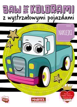 Baw się kolorami z wystrzałowymi pojazdami - Katarzyna Salamon