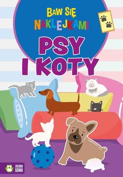 Baw się naklejkami Psy i koty