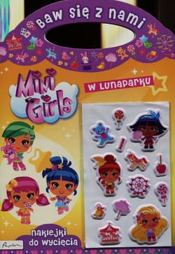 Baw się z nami Mini Girls W lunaparku - Opracowanie Zbiorowe