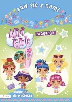 Baw się z nami Mini Girls Wakacje Naklejki