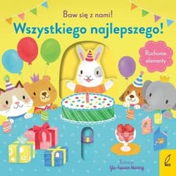 Baw się z nami! Wszystkiego najlepszego! - Opracowanie Zbiorowe
