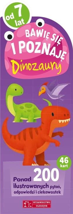 Bawię się i poznaję. Dinozaury - Praca zbiorowa