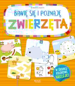 Bawię się i poznaję Zwierzęta - Roberta Fanti