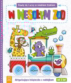 Bawię się i uczę ze smokiem Dżokiem W wesołym zoo Aktywizująca książeczka z naklejkami od 3 lat - Katarzyna Łanocha