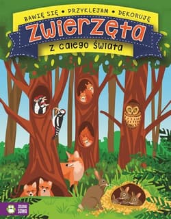 Bawię się przyklejam projektuję Zwierzęta z całego świata - Opracowanie Zbiorowe