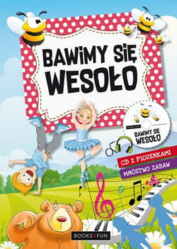 Bawimy się wesoło + CD - Opracowanie Zbiorowe