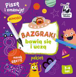 Bazgraki bawią się i uczą 3-6 lat PAKIET - Sobkowiak Monika, Anna Zych