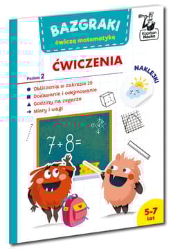 Bazgraki ćwiczą matematykę. Ćwiczenia. Poziom 2. Kapitan Nauka. Bazgraki