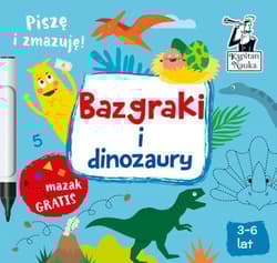 Bazgraki i dinozaury - Sobkowiak Monika