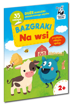 Bazgraki na wsi. Kapitan Nauka. Bazgraki - Opracowanie Zbiorowe
