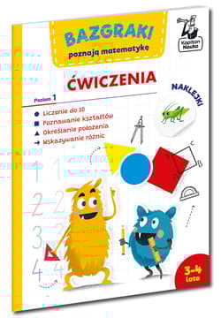 Bazgraki poznają matematykę. Ćwiczenia. Poziom 1. Kapitan Nauka. Bazgraki - Leszek Rogala