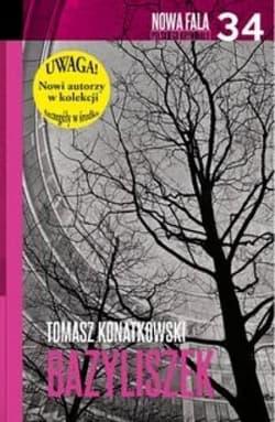 Bazyliszek - Tomasz Konatkowski
