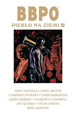 BBPO Piekło na Ziemi Tom 4 - Opracowanie Zbiorowe