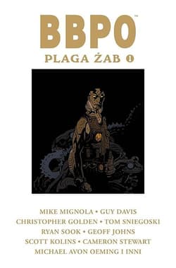 BBPO Plaga żab 1 - Mignola Mike