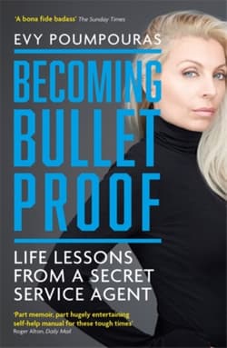 Becoming Bulletproof wer. angielska - Evy Poumpouras