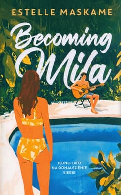 Becoming Mila - Estelle Maskame