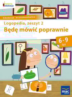 Będę mówić poprawnie logopedia zeszyt 2 - Jolanta Góral-Półrola