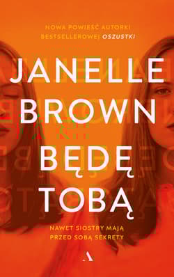 Będę tobą - Janelle Brown