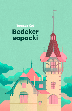 Bedeker sopocki - ebook - Tomasz Kot