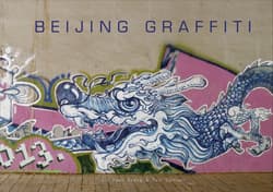 Beijing Graffiti wer. angielska - Tom Dartnell, Liu Yuan Sheng