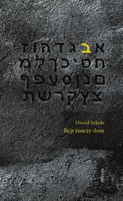 Bejt znaczy dom - ebook - Dawid Szkoła