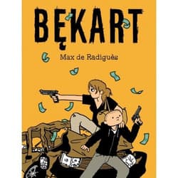Bękart - De Radiguez Max