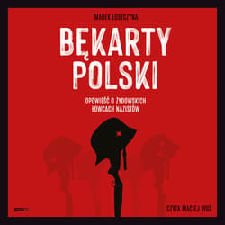 Bękarty Polski - audiobook - Marek Łuszczyna