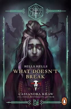 Bells Hells. What Doesn't Break wer. angielska - Cassandra Khaw