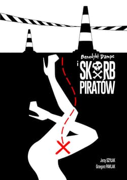 Benedykt Dampc i Skarb Piratów - Jerzy Szyłak