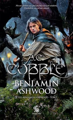 Beniamin Ashwood Tom 1 - A. C. Cobble