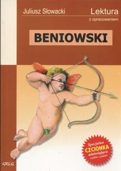Beniowski Lektura z opracowaniem - Juliusz Słowacki