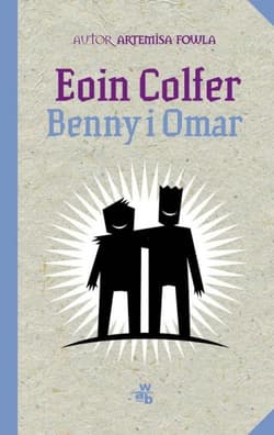 Benny i Omar - Eoin Colfer