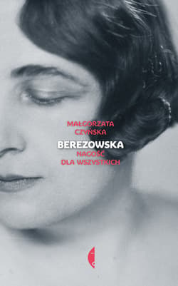 Berezowska - ebook - Małgorzata Czyńska
