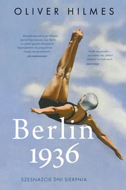 Berlin 1936 - Oliver Hilmes