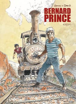 Bernard Prince Księga 1 - Greg Hermann