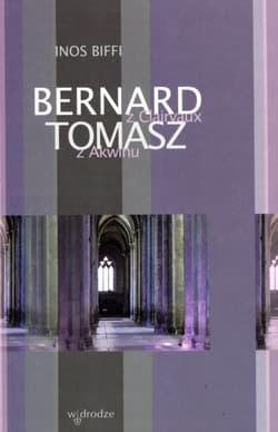Bernard z Clairvaux  Tomasz z Akwinu