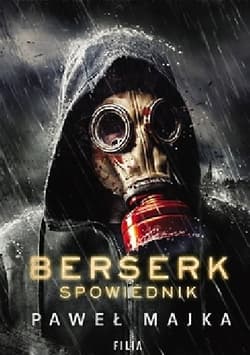 Berserk. Spowiednik - Paweł Majka