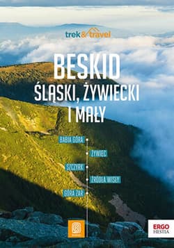 Beskid Śląski, Żywiecki i Mały. trek&travel. Wydanie 1 - ebook