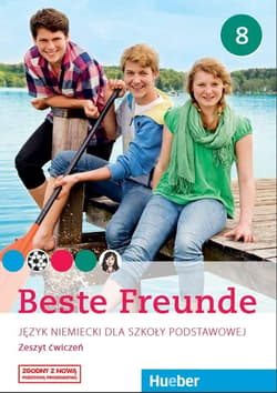Beste Freunde Język niemiecki 8 Zeszyt ćwiczeń - Seuthe Christiane, Schumann Anja