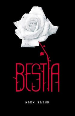 Bestia - Alex Flinn