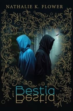 Bestia i Bestia - Flower Nathalie K.