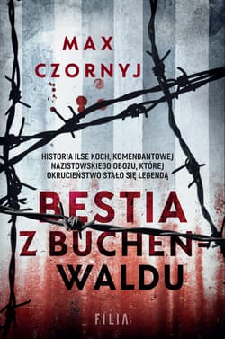 Bestia z Buchenwaldu wyd. 2 - Max Czornyj