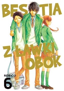 Bestia z ławki obok. Tom 6 - Robico