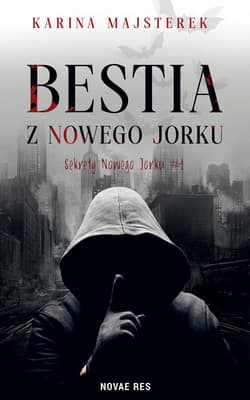 Bestia z Nowego Jorku - Karina Majsterek
