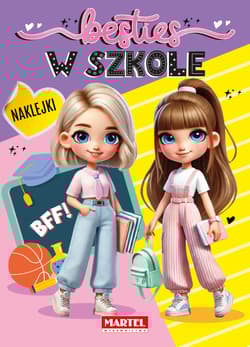 Besties. W szkole z naklejkami - Katarzyna Salamon