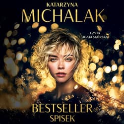 Bestseller. Spisek - audiobook - Katarzyna Michalak