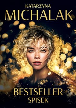 Bestseller. Spisek - ebook - Katarzyna Michalak, Katarzyna Michalak