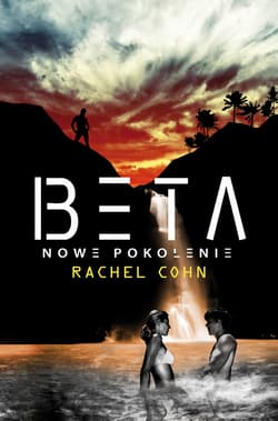 Beta - Nowe pokolenie - ebook - Rachel Cohn