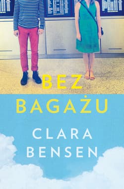 Bez bagażu - ebook - Clara Bensen