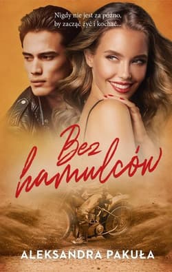 Bez hamulców WIELKIE LITERY - Aleksandra Pakuła